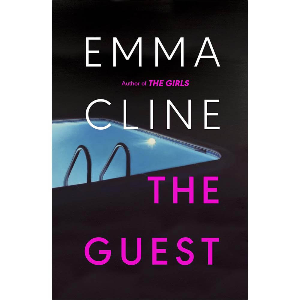 The Guest: The compulsive new novel from the bestselling author of THE GIRLS (Hardcover) – Emma Cline